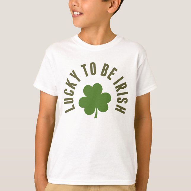 Lucky To Be Irish T-Shirt (Front)