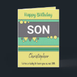Lucky to have you son green and yellow birthday card<br><div class="desc">Personalize this Birthday Card for your son.
Designed in green,  yellow and gray.
Add his name and change text to suit.
We're so lucky to have you as our son.</div>