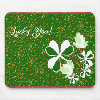 Lucky You Green Shamrock Saint Patrick's Day  Mouse Pad