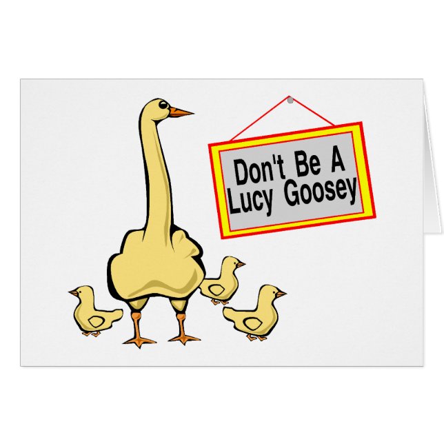 Lucy Goosey (Front Horizontal)