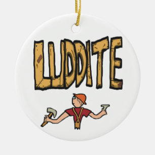 Luddite Ceramic Ornament