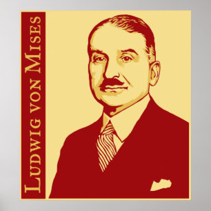 Ludwig von Mises Poster
