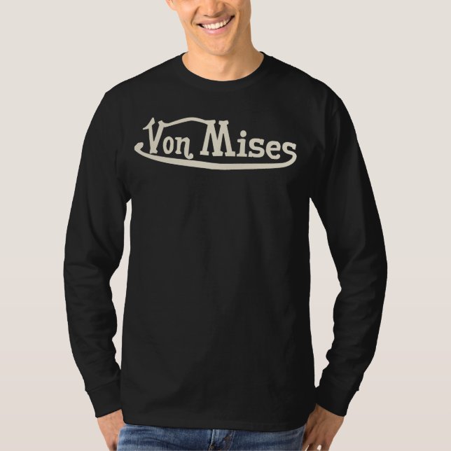 Ludwig von Mises Shirt (Front)