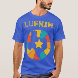 Lufkin Texas Vintage Distressed Souvenir 1 T-Shirt