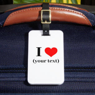 Luggage Tag - Custom I heart (your text)