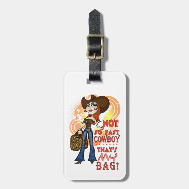 Luggage tag with a sassy attitude (Front Vertical)