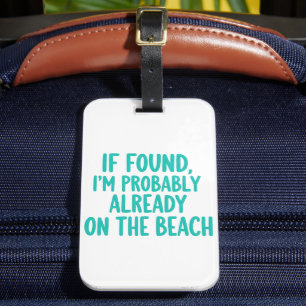 Luggage tags funny, funny quote