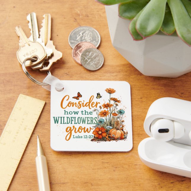 Luke 12:27  keychain (Desk)