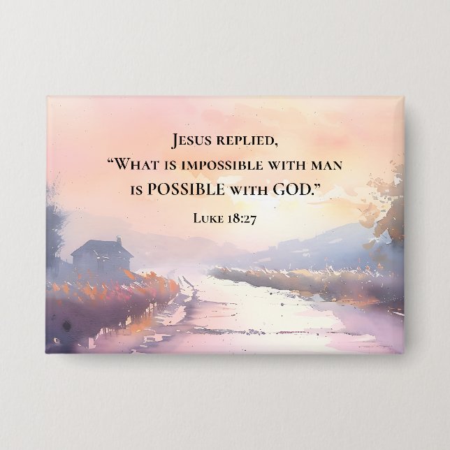 Luke 18:27 Jesus replied Possible with God Bible (Front)