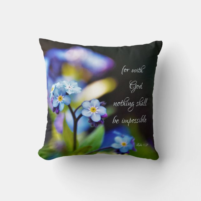 Luke 1:37 For with God nothing shall be impossible Throw Pillow (Front)