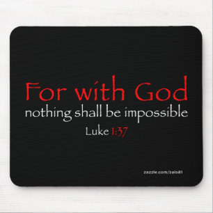 Luke 1:37 mouse pad