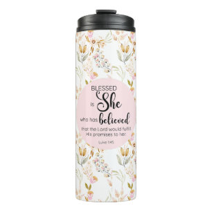 Luke 1:45 Blessed is She Watercolor Pink Floral Thermal Tumbler