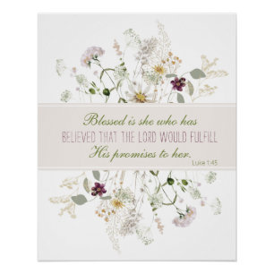 Luke 1:45 Blessed is She Wildflower Poster