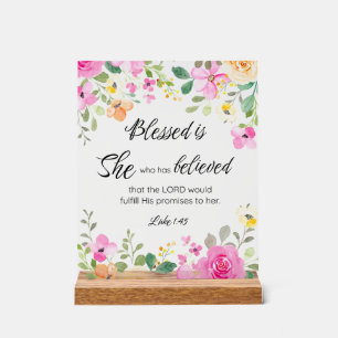 Luke 1:45 Blessed is She, Women's Scripture Floral Acrylic Sign