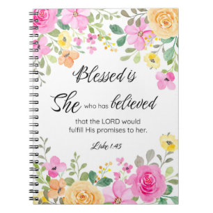 Luke 1:45 Blessed is She, Women's Scripture Floral Notebook