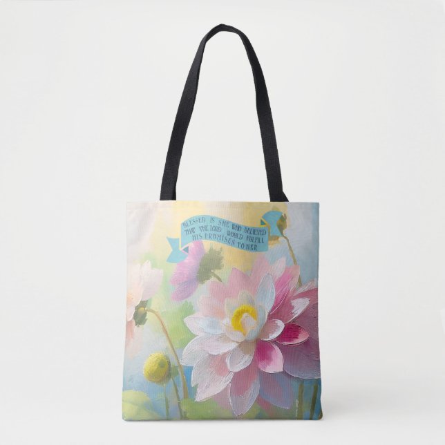 Luke 1:45,Dahlia Flower, Bible Quotes Mothers Tote Bag (Front)