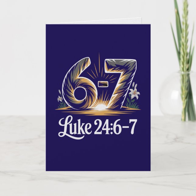 Luke 24:6-7 Easter Card Risen Saviour Scripture  (Front)