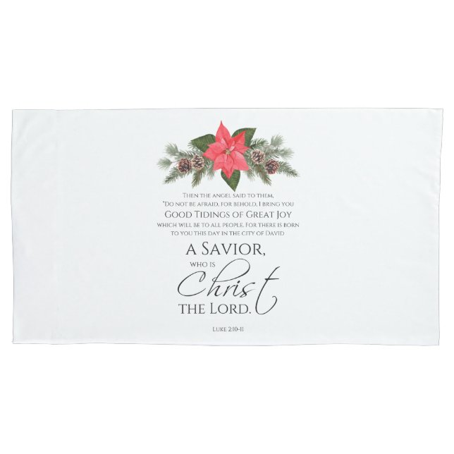 Luke 2:10-11 Poinsettia Christmas Scripture Pillowcase (Front)