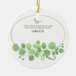 Luke 2:11 Christian Bible Verse Eucalyptus Christm Ceramic Ornament