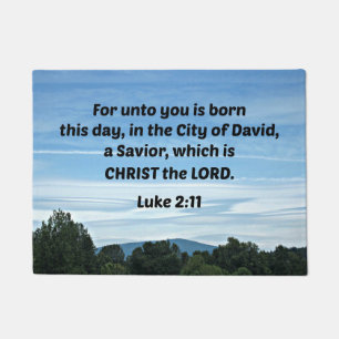 Luke 2:11 For unto you is born this day Doormat