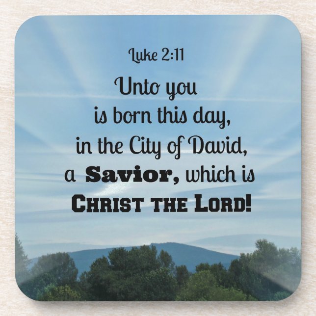 Luke 2:11 Unto you is born this day, in Coaster (Front)