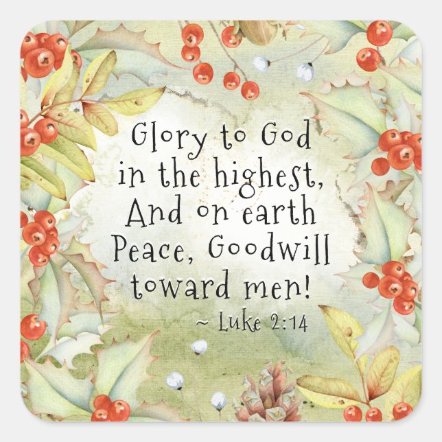 Luke 2 14 Glory to God in the Highest, Christmas Square Sticker (Front)
