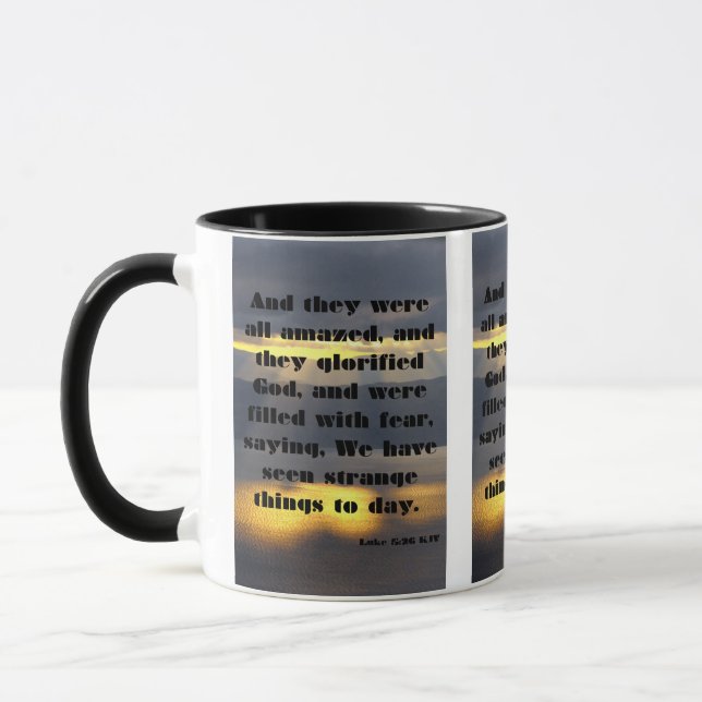 Luke 5:26 KJV Bible Scripture Pic Two-Tone Mug (Left)