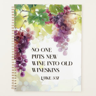 Luke 5:37 New Wine into Old Wineskins Bible Verse Planner