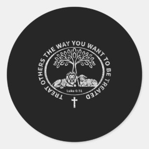 Luke 6_31 Jesus Bible Verse Christian Faith The Go Classic Round Sticker