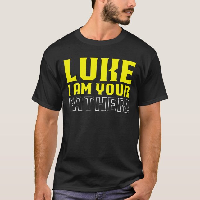 Luke i´m your father T-Shirt (Front)