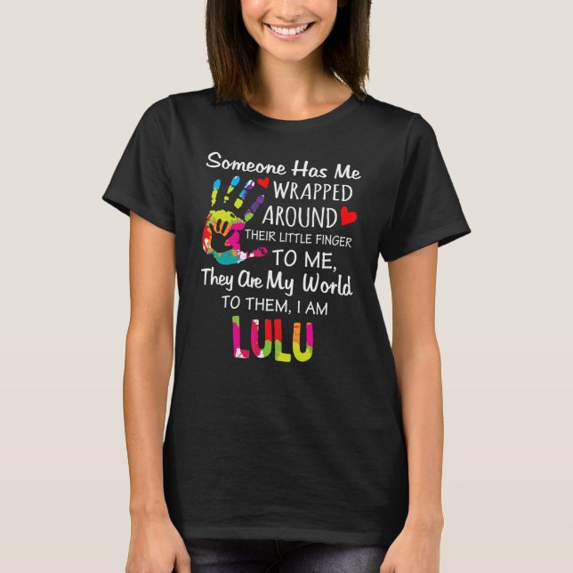 Lulu Grandma Nickname Cute Lulu is My Name T-Shirt (Front)