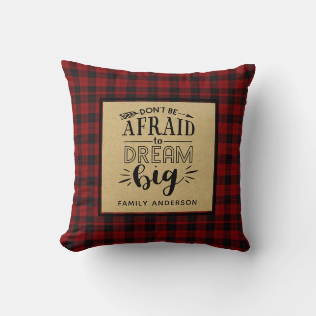 Lumberjack QUOTE Decor DREAM BIG Personalized Throw Pillow (Front)
