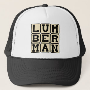 Lumberman, Timber Cutter Trucker Hat