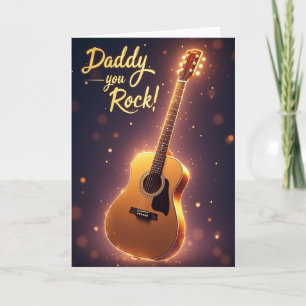 Luminous Daddy You Rock Card
