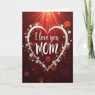 Luminous Mom Heartfelt Card