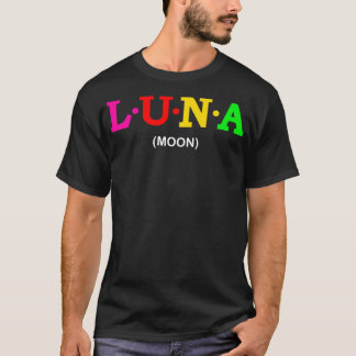 Luna Moon  2 T-Shirt