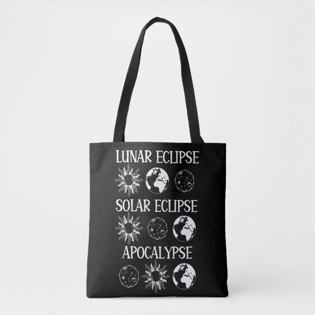 Lunar Eclipse Solar Eclipse Apocalypse Funny Space Tote Bag (Front)