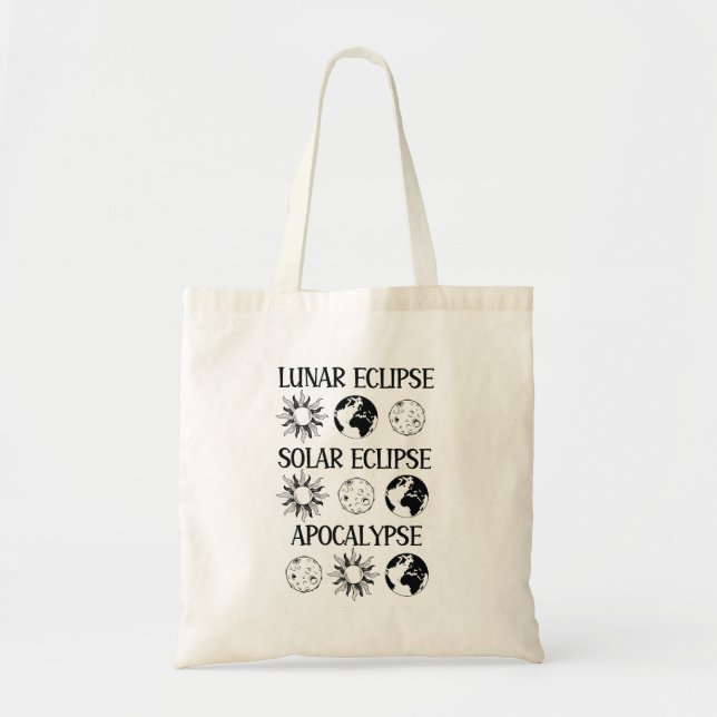 Lunar Eclipse Solar Eclipse Apocalypse Funny Space Tote Bag (Front)
