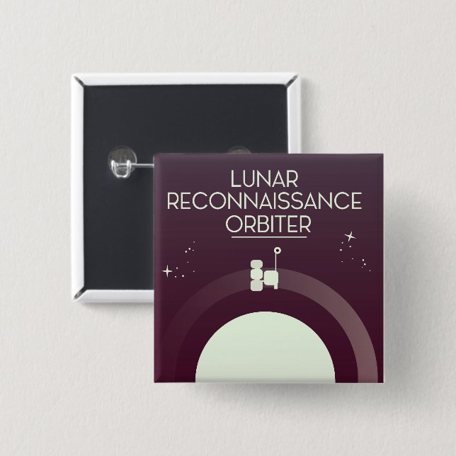 Lunar Reconnaissance Orbiter 2 Inch Square Button (Front & Back)