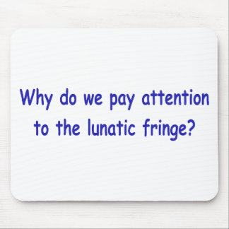 Lunatic fringe mouse pad