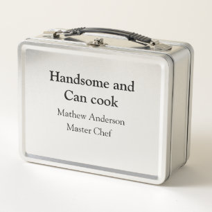 Lunch Box Handsome et peut cuisiner ajouter nom maître chef 