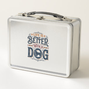 Lunch Box La vie est meilleure avec un chien dessin de gravu