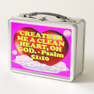Lunch Box verset biblique du psaume 51:10.