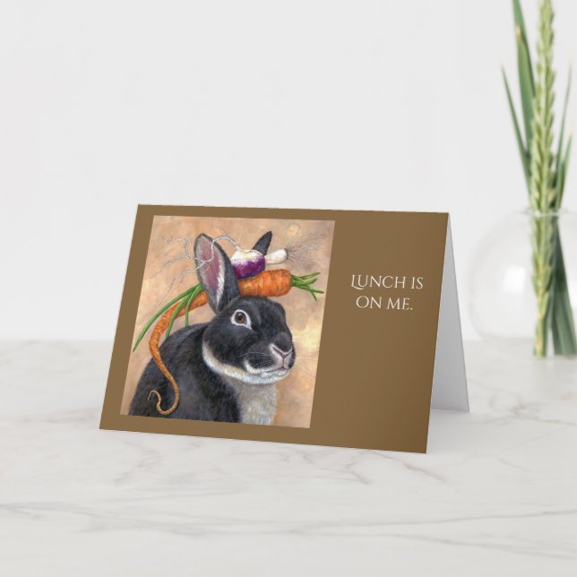 Lunch is on me greeting card (Front)