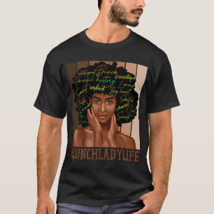 Lunch Lady African Women Messy Bun Black History M T-Shirt