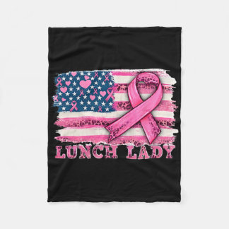 Lunch Lady American Flag Pink Ribbon Breast Cancer Fleece Blanket