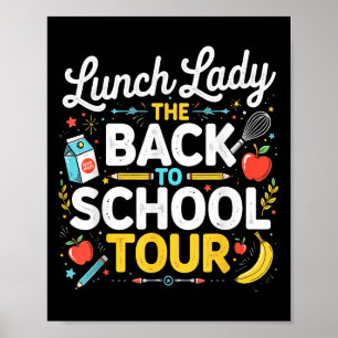 Lunch Lady Back To School 2025 Tour Food Humour Ca Poster