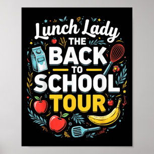 Lunch Lady Back To School 2025 Tour Food Humour Ca Poster