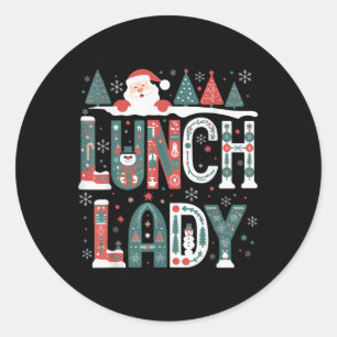 Lunch Lady Christmas Festive Family Matching Outfi Classic Round Sticker