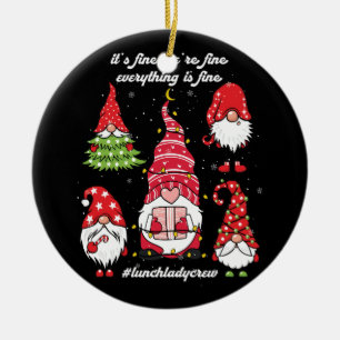 Lunch Lady Crew Everything Is Fine Merry Christmas Ceramic Ornament